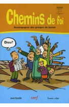 Chemins de foi - accompagner des groupes de jeunes