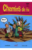 Chemins de foi - catechese communautaire et intergenerationnelle