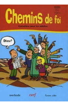 Chemins de foi - catechese pour les adultes