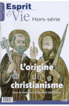 Esprit & vie l'origine du christianisme