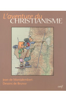 L'aventure du christianisme