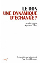 Le don, une dynamique d'échange ?