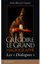 Grégoire le grand, hagiographe