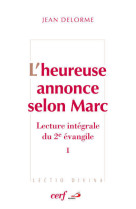 L'heureuse annonce selon marc i