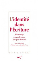 L'identite dans l'ecriture