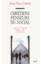 Chrétiens penseurs du social, 3