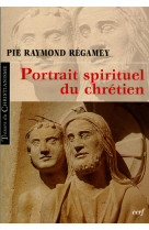 Portrait spirituel du chrétien