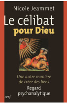 Le célibat pour dieu