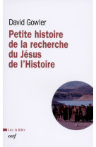 Petite histoire de la recherche du jésus de l'histoire