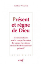 Present et regne de dieu