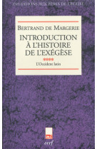 Introduction à l'histoire de l'exégèse, iv