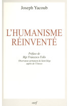 L'humanisme réinventé