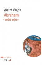 Abraham, notre pere