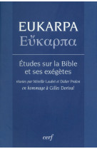 Eukarpa - etudes sur la bible et ses exegetes