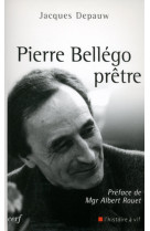 Pierre bellégo, prêtre