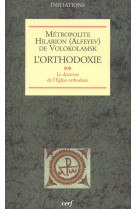 L'orthodoxie, 2