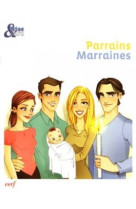 Parrains et marraines