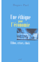 Une éthique pour l'économie