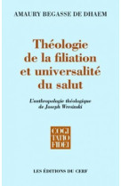 Theologie de la filiation et universalite du salut