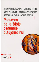 Psaumes de la bible, psaumes d'aujourd'hui