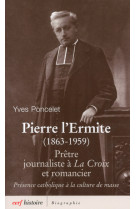 Pierre l'ermite (1863-1959)