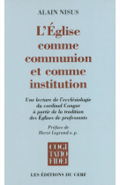 L'eglise comme communion et comme institution