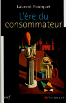 L'ère du consommateur