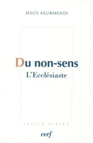 Du non-sens - l'ecclésiaste