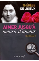 Aimer jusqu'à mourir d'amour pensées 2