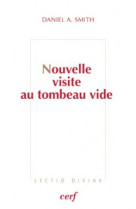 Nouvelle visite au tombeau vide