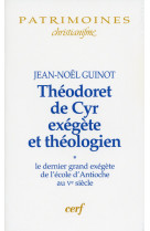 Théodoret de cyr exégète et théologien, 1