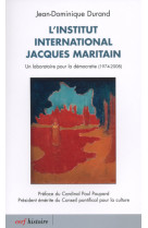 L'institut international jacques maritain