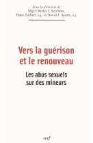 Vers la guérison et le renouveau