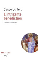 L'intrigante bénédiction