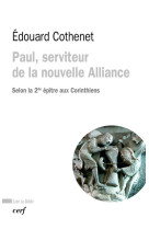 Paul, serviteur de la nouvelle alliance