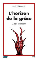 L'horizon de la grâce