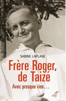 Frère roger, de taizé