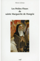 Les petites fleurs de sainte marguerite de hongrie