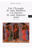 Lire l'évangile de saint matthieu à la lumière desaint augustin, 3