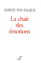 La chair des émotions