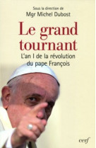 Le grand tournant