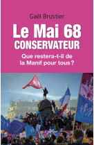 Le mai 68 conservateur