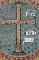 La croix glorieuse