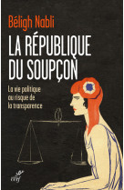 La république du soupçon