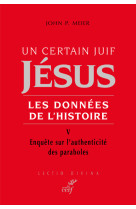 Un certain juif, jésus, tome v