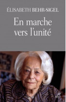 En marche vers l'unité