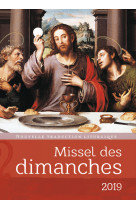 Missel des dimanches 2019 - nouvelle traduction lithurgique