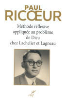 Méthode réflexive appliquée au problème de dieu chez lachelier et lagneau