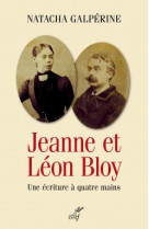 Jeanne et léon bloy. une écriture à quatre mains