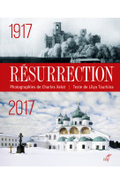 Résurrection 1917-2017